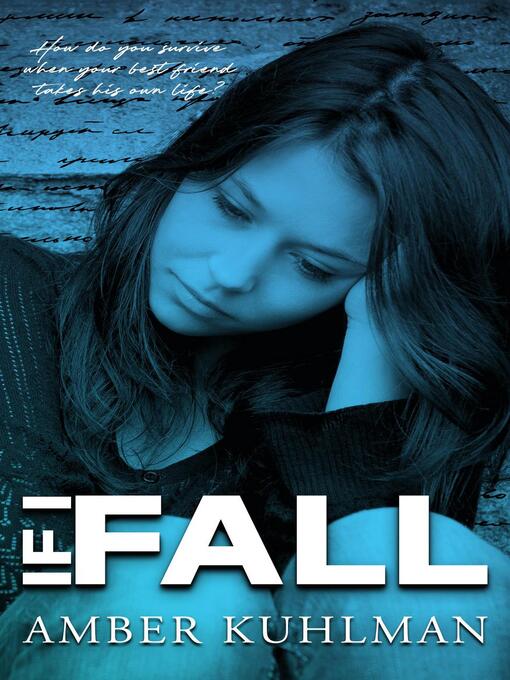 Title details for If I Fall by Amber Kuhlman - Available